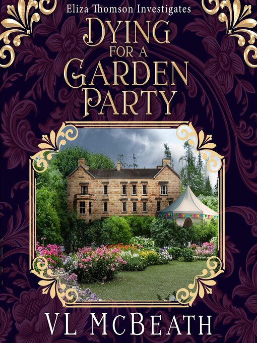 Title details for Dying For a Garden Party by VL McBeath - Available
